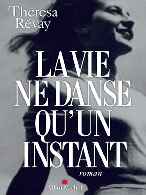 cover image of La Vie ne danse qu'un instant